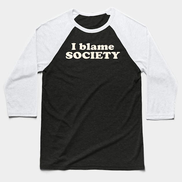 Society Baseball T-Shirt by AtomicMadhouse